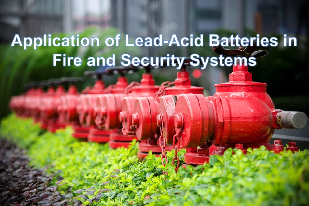 Anwendung von Blei-Säure-Batterien in Brand- und Sicherheitssystemen